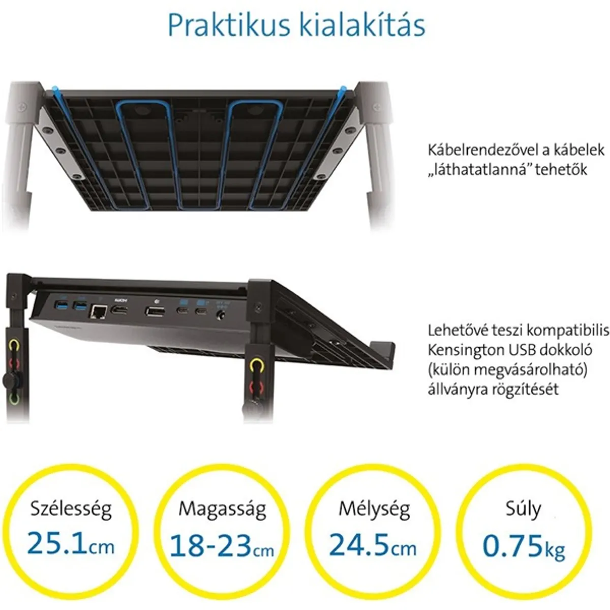 KENSINGTON K52783WW SmartFit laptop állvány 4 állítható magasság max 15.6" kábelrendező Kensington Security Slot Zero Footprint Mounting #6